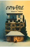 Crivatul - Daniel F. Mihoc