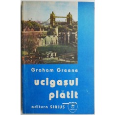 Ucigasul platit &ndash; Graham Greene