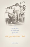 111 cele mai frumoase poezii ale generatiei `80