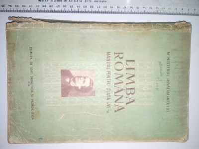 MANUAL CLASA A VII A LIMBA ROMANA 1954 foto