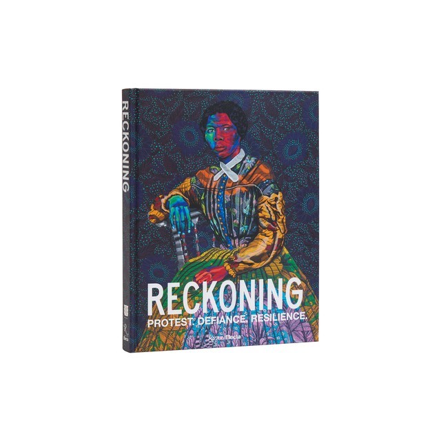 Reckoning: Protest. Defiance. Resilience.