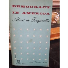 Democracy in America - Alexis de Tocqueville