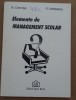 (C487) N. CERCHEZ SI E. MATEESCU - ELEMENTE DE MANAGEMENT SCOLAR