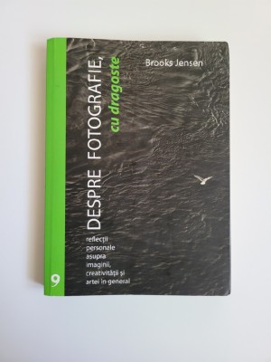 Brooks Jensen - Despre Fotografie, cu dragoste, Cluj Napoca, 2011 foto