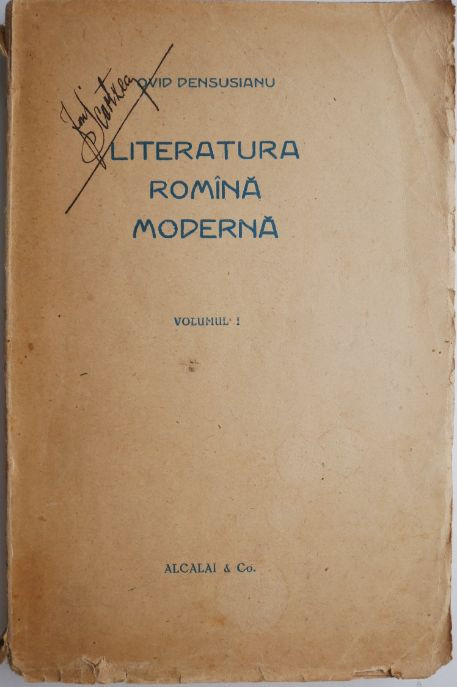 Literatura romana moderna, vol. I &ndash; Ovid Densusianu