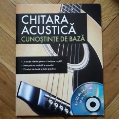 Chitara acustica Cunostinte de baza (Carte + CD cu exercitii) manual curs invatare practica instrumentala chitarei chitarii interpretare metoda guitar