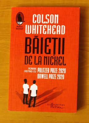 Colson Whitehead - Băieții de la Nickel foto