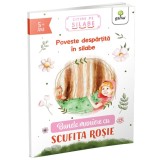Cumpara ieftin Bunele Maniere Cu Scufita Rosie, - Editura Gama