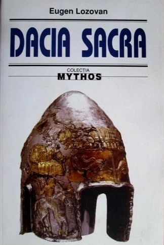 Dacia Sacra - Eugen Lozovan