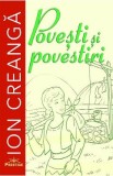 Povesti si povestiri - Ion Creanga