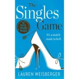 The Singles Game - Lauren Weisberger