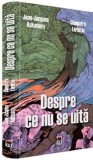Cumpara ieftin Despre ce nu se uita/Jean-Jacques Askenasy, Cleopatra Lorintiu