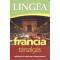 Lingea francia t&aacute;rsalg&aacute;s - Sz&oacute;t&aacute;rral &eacute;s nyelvtani &aacute;ttekint&eacute;ssel