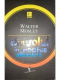Walter Mosley - Diavolul in rochie albastra (Editia: 2013)