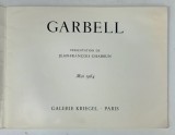 CATALOG DE ARTA GALERIE KRIEGEL , CARBELL par JEAN - FRANCOIS CHABRUN , 1964
