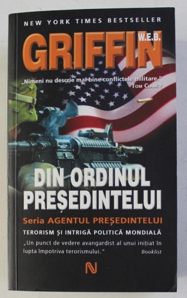 DIN ORDINUL PRESEDINTELUI de W.E.B. GRIFFIN , 2007