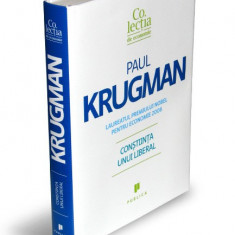 Constiinta unui liberal – Paul Krugman