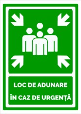 Semn de loc de adunare in caz de urgenta foto