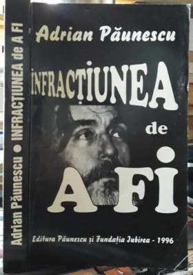 Adrian Paunescu-Infractiunea de a fi foto