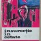 myh 49f - Serban Nedelcu - Insurectie in cetate - ed 1973