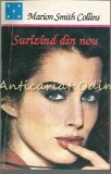 Surizind Din Nou - Marion Smith Collins, Loreley, Dora Press, 1994, Roman, Beletristica