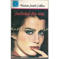 Surizind Din Nou - Marion Smith Collins