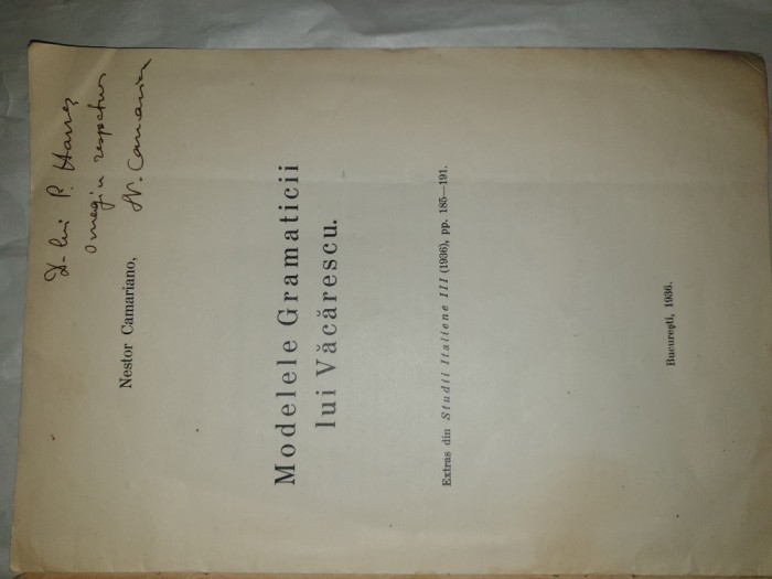 MODELELE GRAMATICII LUI VACARESCU DE NESTOR CAMARIANO,BUCURESTI, 1936