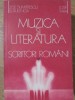 MUZICA SI LITERATURA. SCRIITORI ROMANI VOL.1-ZOE DUMITRESCU BUSULENGA, IOSIF SAVA-271493