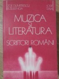 MUZICA SI LITERATURA. SCRIITORI ROMANI VOL.1-ZOE DUMITRESCU BUSULENGA, IOSIF SAVA-271493