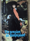 UN PENSION DE DOMNISOARE-CHARLOTTE BRONTE