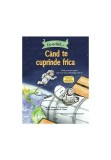 Cumpara ieftin Ce sa faci... cand te cuprinde frica