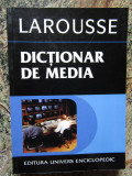 DICTIONAR DE MEDIA , 2005