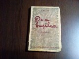 I. PELTZ - DE-A BUSILEA - Editura Cartea Romaneasca, 1936, 200 p., Alta editura