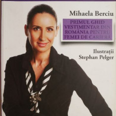 Tinuta pentru succes. De la interviu la CEO – Mihaela Berciu