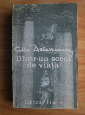 Cella Delavrancea - Dintr-un secol de viata foto