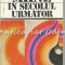 Miine In Secolul Urmator - Neagu Udroiu