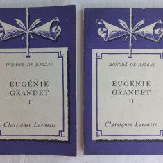 HONORE DE BALZAC - EUGENIE GRANDET, VOL. I+ VOL. II, 1934, IN LIMBA FRANCEZA