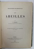 LES ABEILLES par J. PEREZ , illustre de 119 vignettes , 1889