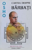 Cartea despre barbati - Osho (V120)