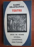 Barbu Delavrancea - Teatru