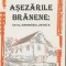 Ioan Praoveanu - Asezarile branene: satul, gospodaria, locuinta