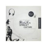 Rock &amp; street culture (Editia: 2008)
