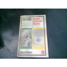 DIALOGURI SI ANECDOTE FILOZOFICE - VOLTAIRE
