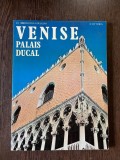 E. Vittoria Venise. Palais Ducal