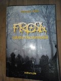 Frosa, iubire blestemata- Gheorghe Tescu