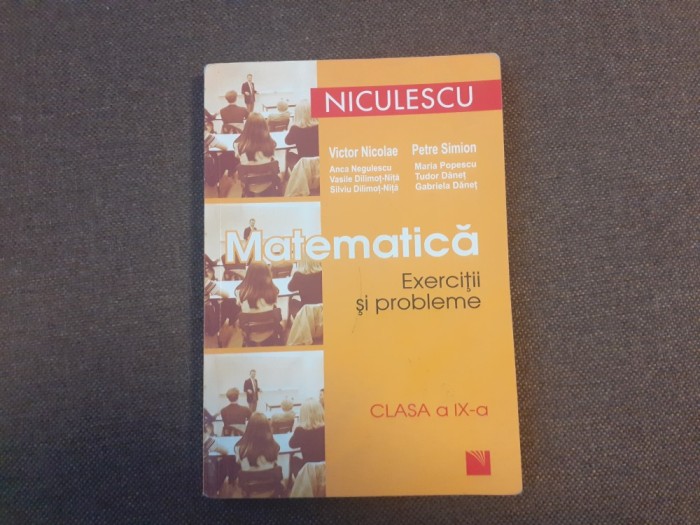 MATEMATICA EXERCITII SI PROBLEME CLASA A IX A VICTOR NICOLAE PETRE SIMION