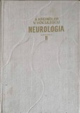 Neurologia Vol. 2, A. Kreindler, V. Voiculescu, 1972, Editura Academiei Romane, Hardcover, Medicina Romana
