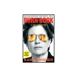 Burn Book: A Tech Love Story
