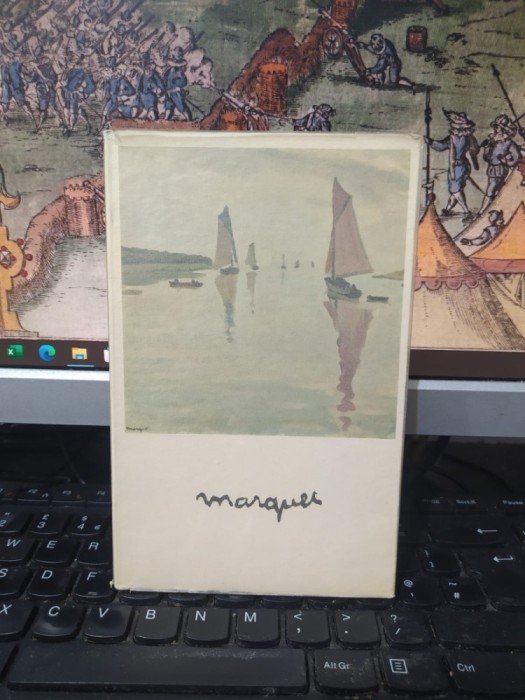 Albert Marquet album, text Marcele Marquet, editura fernand Hazan, Paris 1955, 215