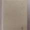 STEFAN PETICA - Scrieri vol 1, Ed Minerva 1970